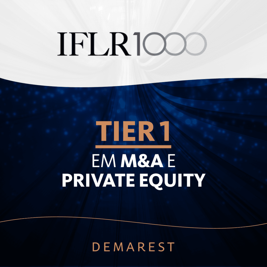 Demarest é TIER 1 em M&A e Private Equity no IFLR1000 Demarest